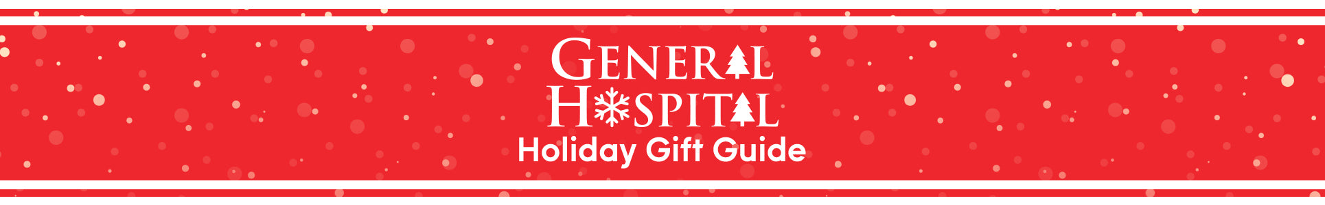 General Hospital Holiday Gift Guide banner